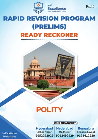 Polity - La Excellence Ready Reckoner Program RRP Prelims 2023 - [B/W PRINTOUT]