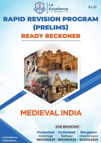 Medieval India - La Excellence Ready Reckoner Program RRP Prelims 2023 - [B/W PRINTOUT]