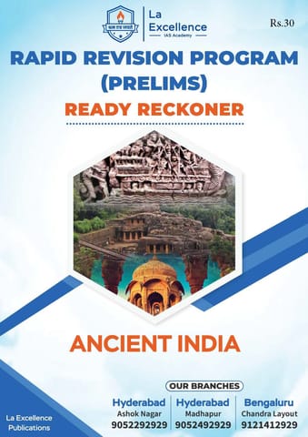 Ancient India - La Excellence Ready Reckoner Program RRP Prelims 2023 - [B/W PRINTOUT]