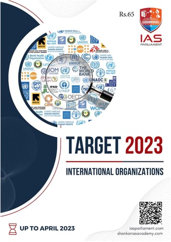 International Organisations - Shankar IAS Target PT 2023 - [B/W PRINTOUT]
