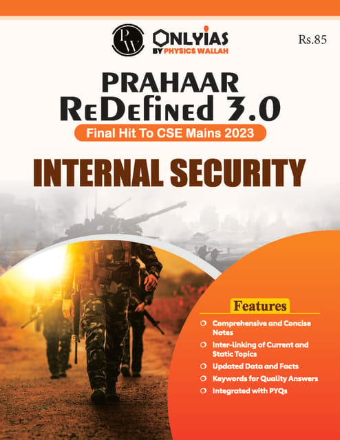 Internal Security - Only IAS UPSC Wallah Prahaar Redefined 3.0 - [B/W PRINTOUT]