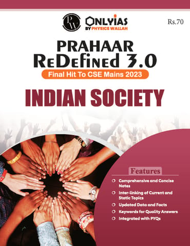 Indian Society - Only IAS UPSC Wallah Prahaar Redefined 3.0 - [B/W PRINTOUT]