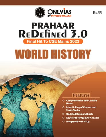 World History - Only IAS UPSC Wallah Prahaar Redefined 3.0 - [B/W PRINTOUT]
