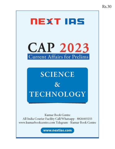 Science & Technology - Next IAS Current Affairs for Prelims CAP 2023 - [B/W PRINTOUT]