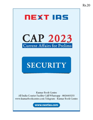Security - Next IAS Current Affairs for Prelims CAP 2023 - [B/W PRINTOUT]