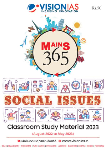 Social Issues - Vision IAS Mains 365 2023 - [B/W PRINTOUT]