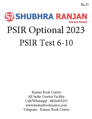 (Set) Shubhra Ranjan Mains Test Series 2023 - PSIR Optional Test 6 to 10 - [B/W PRINTOUT]