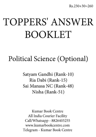 Satyam Gandhi, Ria Dabi, Sai Manasa NC, Nisha - Toppers' Answer Booklet 2020 Political Science Optional - [B/W PRINTOUT]