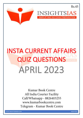 April 2023 - Insights on India Current Affairs Daily Quiz - [B/W PRINTOUT]