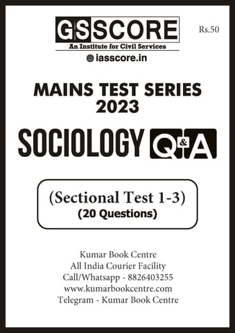 (Set) GS Score Mains Test Series 2023 - Sociology Optional Sectional Test 1 to 3 - [B/W PRINTOUT]