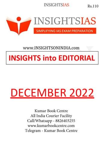 December 2022 - Insights on India Editorial - [B/W PRINTOUT]