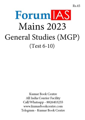 Forum IAS Mains Test Series MGP 2023 - GS Test 6 to 10 - [B/W PRINTOUT]