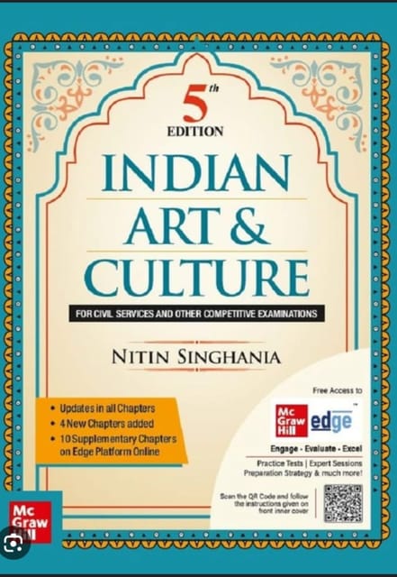 INDIAN ART AND CULTURE (5TH EDITTION ) -NITIN SINGHANIA FOR CIVIL SERVICES AND OTHER COMPETIVE EXAMINATION