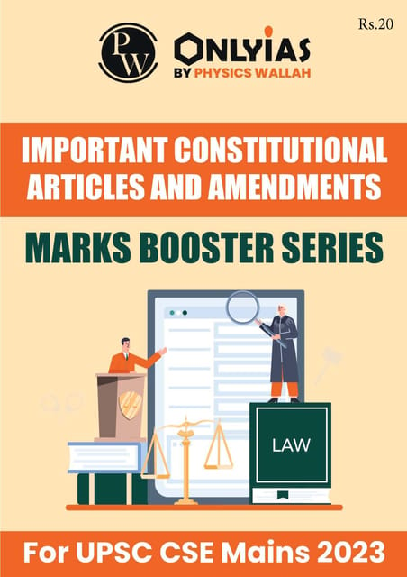 Important Constitutional Articles and Amendments - Only IAS Mains 2023 Marks Booster Series - [B/W PRINTOUT]