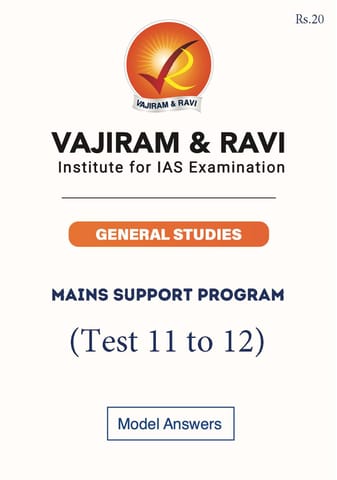 (Set) Vajiram & Ravi Mains Support Program 2023 - Test 11 to 12 - [B/W PRINTOUT]