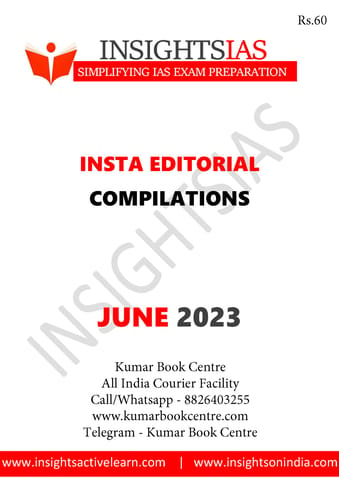 June 2023 - Insights on India Editorial - [B/W PRINTOUT]