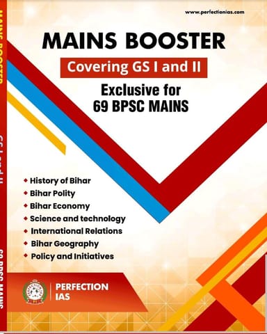 BPSC MAINS BOOSTER Covering GS I & II Perfect  by Perfection IAS (Author)