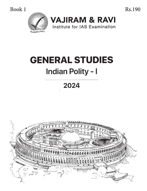 Indian Polity 1 - General Studies GS Printed Notes Yellow Book 2024 - Vajiram & Ravi - [B/W PRINTOUT]