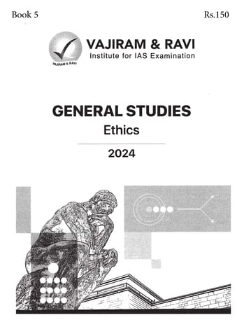 Ethics - General Studies GS Printed Notes Yellow Book 2024 - Vajiram & Ravi - [B/W PRINTOUT]