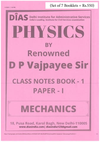 (Set of 7 Booklets) Physics Optional Handwritten/Class Notes 2023 - D P Vajpayee - DIAS - [B/W PRINTOUT]