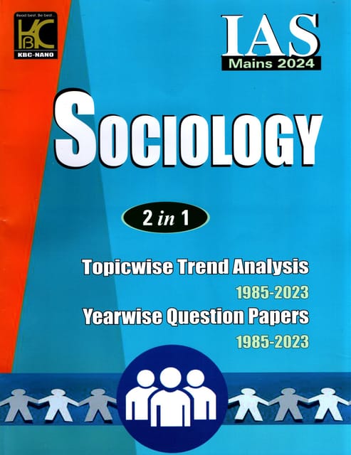 IAS Mains Sociology (Optional) Topicwise Unsolved Question Papers (1985-2023)