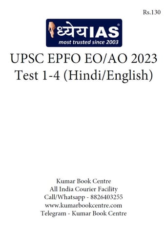 (Set) Dhyeya IAS UPSC EPFO PT Test Series 2023 (Hindi/English) - Test 1 to 4 - [B/W PRINTOUT]
