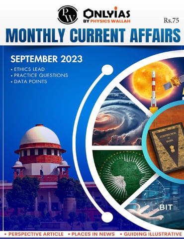 September 2023 - Only IAS Monthly Current Affairs - [B/W PRINTOUT]