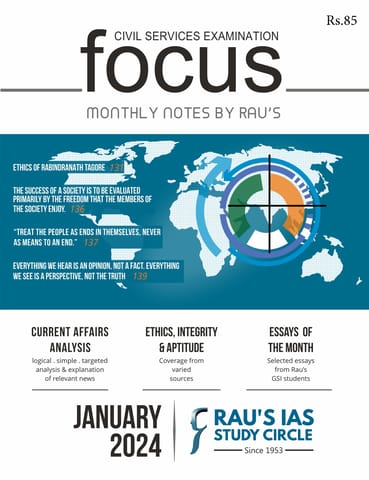 January 2024 - Rau's IAS Focus Monthly Current Affairs - [B/W PRINTOUT]