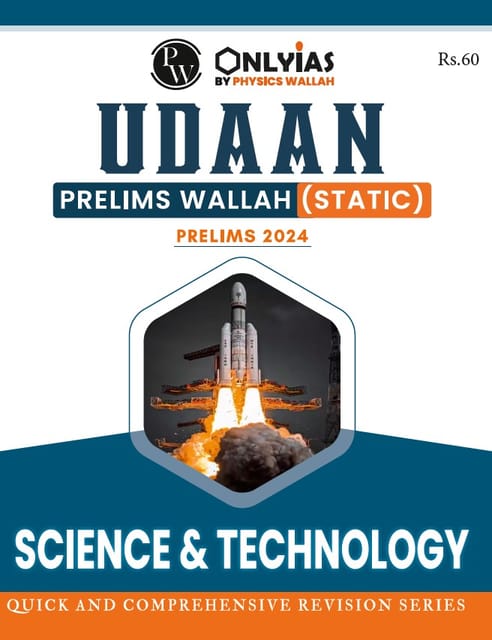 Science & Technology - Only IAS Udaan Static 2024 - [B/W PRINTOUT]