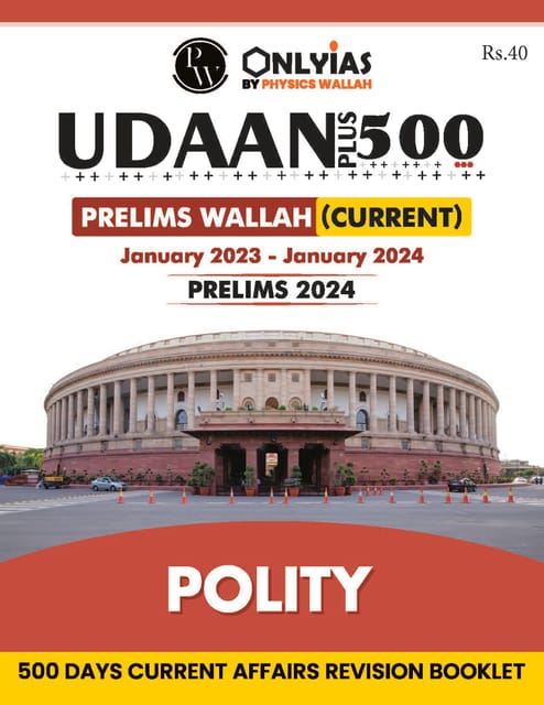 Polity - Only IAS Udaan 500 Plus Current 2024 - [B/W PRINTOUT]