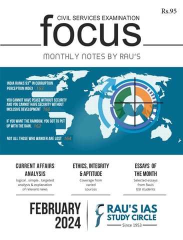 February 2024 - Rau's IAS Focus Monthly Current Affairs - [B/W PRINTOUT]