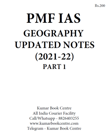 Geography Updated Notes (2021-22) - Part 1 - PMF IAS - [B/W PRINTOUT]