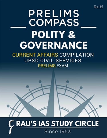 Polity & Governance - Rau's IAS Prelims Compass 2024 - [B/W PRINTOUT]