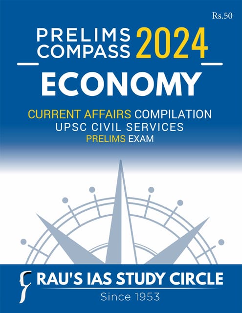 Economy - Rau's IAS Prelims Compass 2024 - [B/W PRINTOUT]