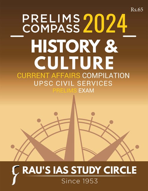History & Culture - Rau's IAS Prelims Compass 2024 - [B/W PRINTOUT]