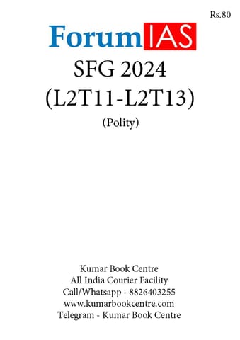 (Set) Forum IAS SFG Test 2024 - Level 2 Test 11 to 13 (Polity) - [B/W PRINTOUT]