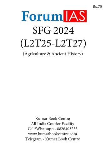 (Set) Forum IAS SFG Test 2024 - Level 2 Test 25 to 27 (Agriculture & Ancient History) - [B/W PRINTOUT]