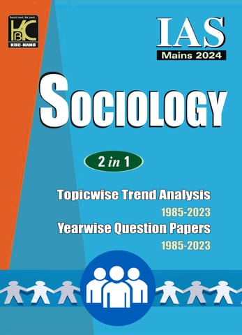 UPSC (Mains 2024) Sociology Optional | Topicwise and Yearwise Question Paper (1985-2023) | KBC Nano (23-086)