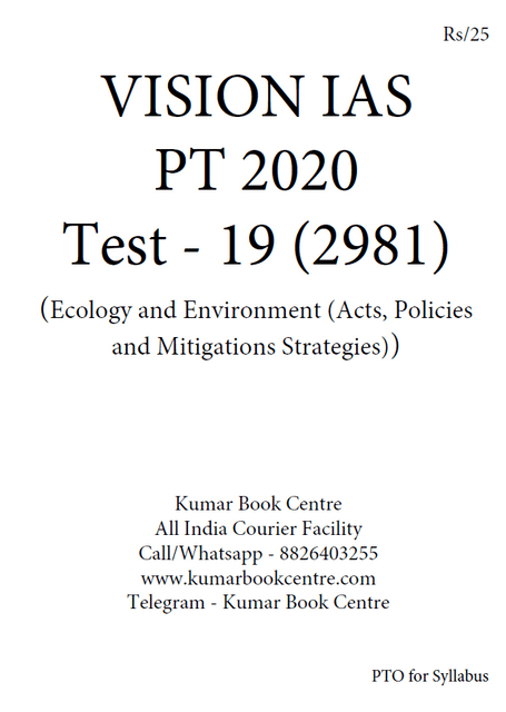 Vision IAS PT Test Series 2020 with Solution - Test 19 (2981) - [PRINTED]