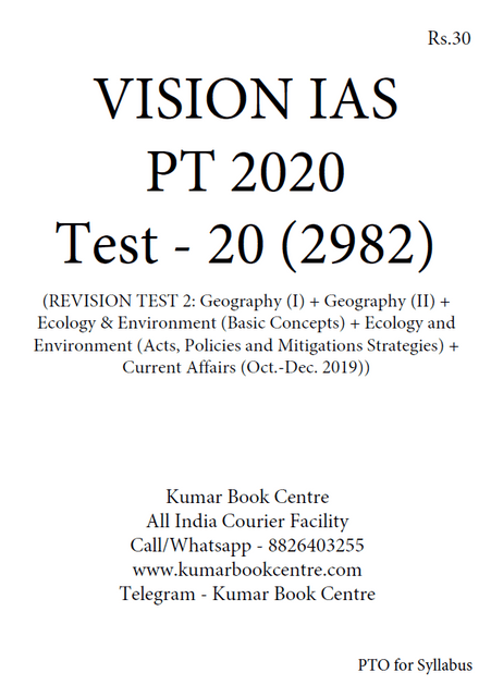 Vision IAS PT Test Series 2020 with Solution - Test 20 (2982) - [PRINTED]