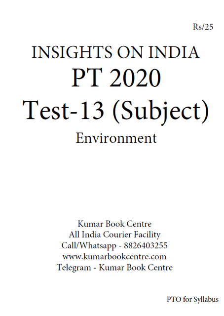 Insights on India PT Test Series 2020 with Solution - Test 13 (Subject Wise) - [PRINTED]