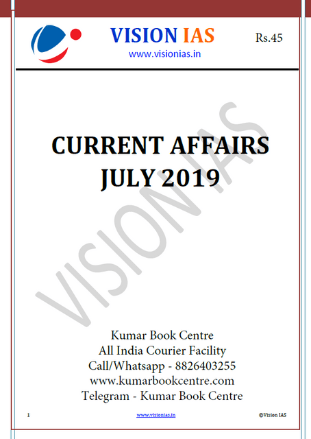 Vision IAS Monthly Current Affairs - July 2019 - [PRINTED]