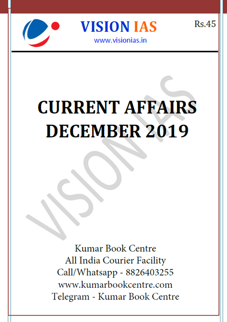 Vision IAS Monthly Current Affairs - December 2019 - [PRINTED]