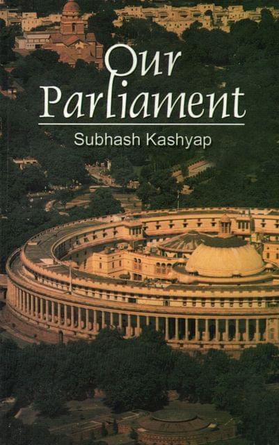 Our Parliament Subhash Kashyap