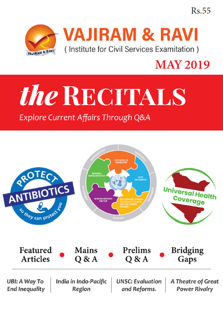 Vajiram & Ravi Monthly Current Affairs - The Recitals - May 2019 - [PRINTED]