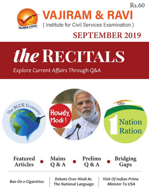 Vajiram & Ravi Monthly Current Affairs - The Recitals - September 2019 - [PRINTED]