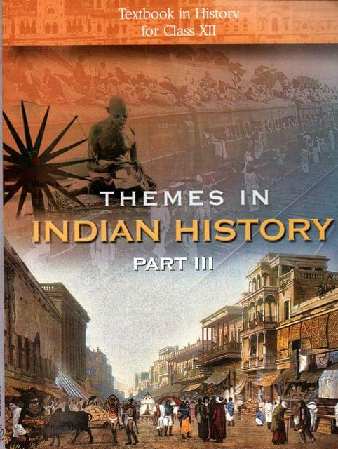 Themes In Indian History Part - III Class - XII