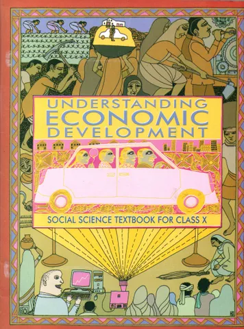 Understanding Economic Development Class -X