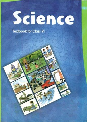 Science Textbook For Class - VI