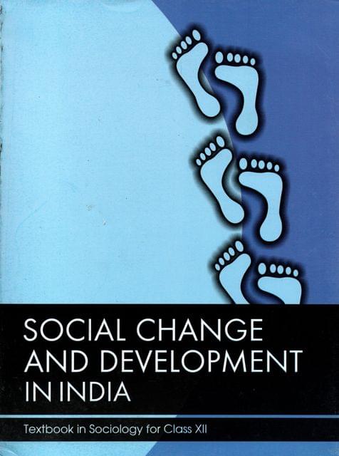 Social Change And Development In India Text Book for Class - XII
